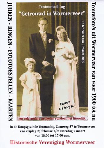 2009 - Tentoonstelling Getrouwd in Wormerveer