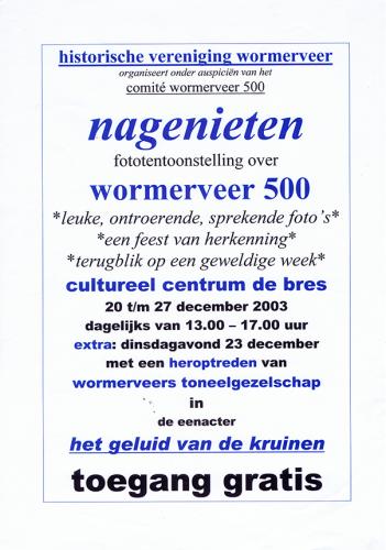 2003 - Wormerveer 500